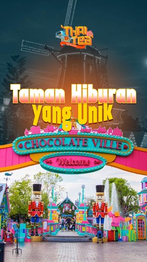 Video: Main ke Chocolate Ville, Destinasi Hits Nuansa Eropa di Bangkok