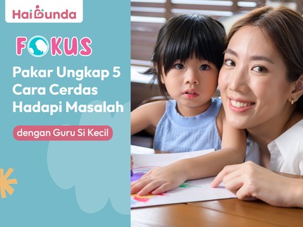 Pakar Ungkap 5 Cara Cerdas Hadapi Masalah dengan Guru Si Kecil