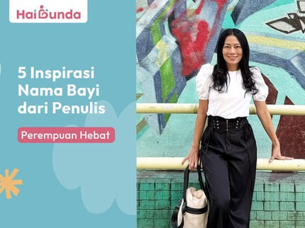 5 Inspirasi Nama Bayi dari Sosok Penulis Perempuan yang Menginspirasi