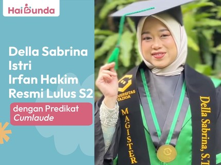 Della Sabrina Istri Irfan Hakim Resmi Lulus S2 dengan Predikat Cumlaude