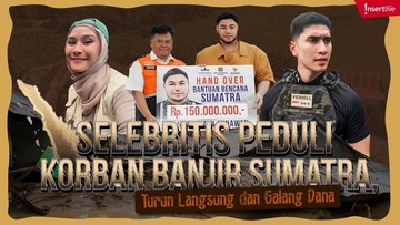 Berita Viral Selebriti dari InsertLive : Selebritis Peduli Korban Banjir Sumatra, Turun Langsung dan Galang Dana