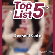 Top 5 List Dessert Cafe