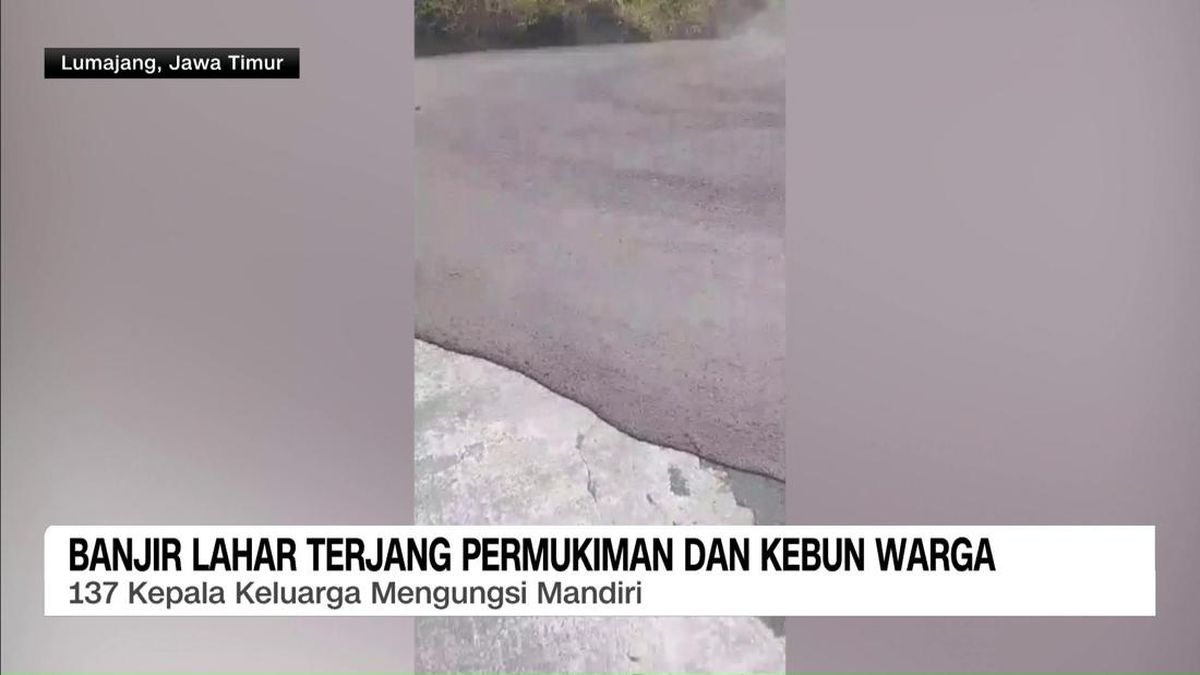 VIDEO: Banjir Lahar Gunung Semeru Disertai Letusan Sekunder