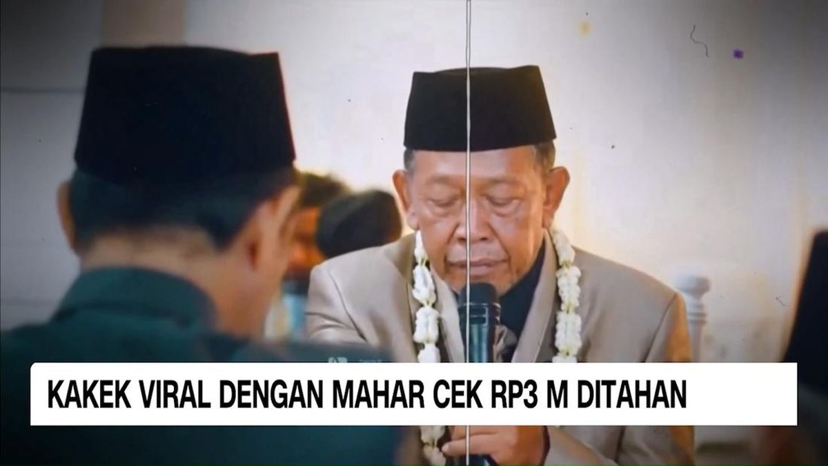 VIDEO: Kakek Viral dengan Mahar Cek Rp3 M Ditahan