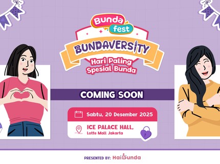 Bundafest Hadir Lagi! Dijamin Lebih Seru dengan Berbagai kejutan Menarik, Yuk Daftar Sekarang!