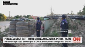 VIDEO: Penjaga Desa Bertahan di Tengah Konflik Thailand-Kamboja