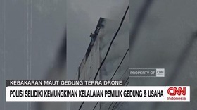 VIDEO: Polisi Selidiki Kemungkinan Kelalaian Pemilik Gedung dan Usaha