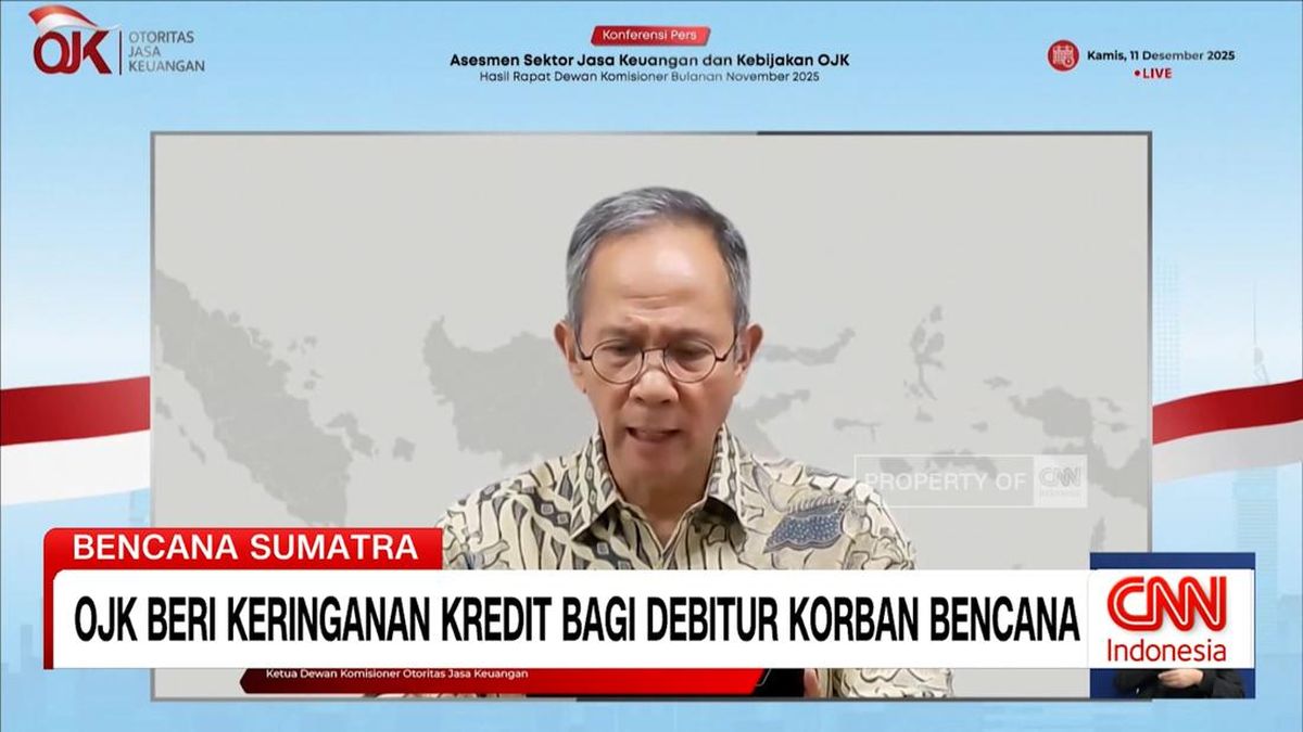VIDEO: OJK Beri Keringanan Kredit untuk Korban Bencana