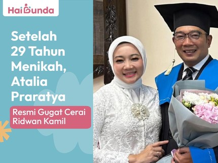 Setelah 29 Tahun Menikah, Atalia Praratya Resmi Gugat Cerai Ridwan Kamil