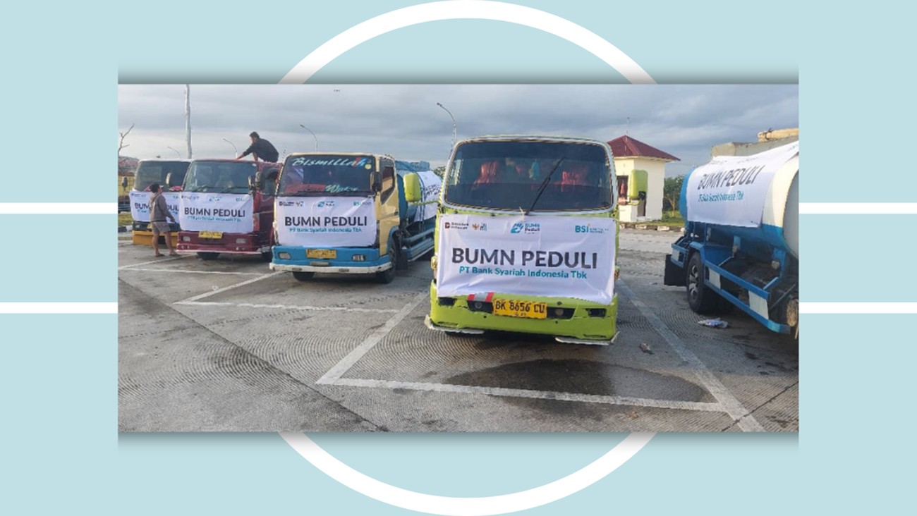 Respon Krisis Pascabanjir Bandang, BSI Berangkatkan 25 Tangki Air Bersih ke Aceh