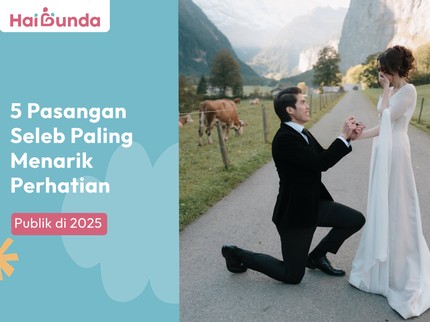 Kaleidoskop: 5 Pasangan Seleb Paling Menarik Perhatian Publik di 2025