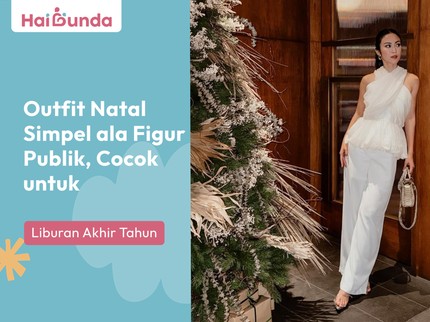 Outfit Natal Simpel ala Figur Publik, Cocok untuk Liburan