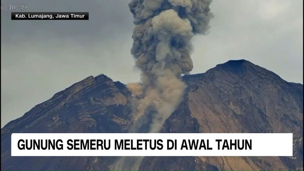 VIDEO: Gunung Semeru Meletus di Awal Tahun