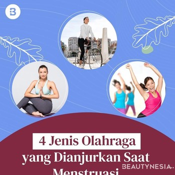 Jenis Olahraga yang Dianjurkan Saat Menstruasi