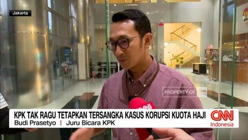 VIDEO: KPK Tak Ragu Tetapkan Tersangka Kasus Korupsi Kuota Haji