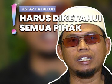 Video: Ustaz Fatulloh Beberkan Fakta-fakta soal Nikah Siri