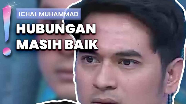 Video: Respons Ichal Muhammad Disinggung soal Rujuk dengan Faby