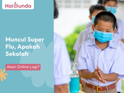 Muncul Super Flu, Apakah Sekolah Akan Online Lagi?