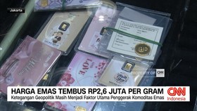 VIDEO: Harga Emas Tembus Rp2,6 Juta