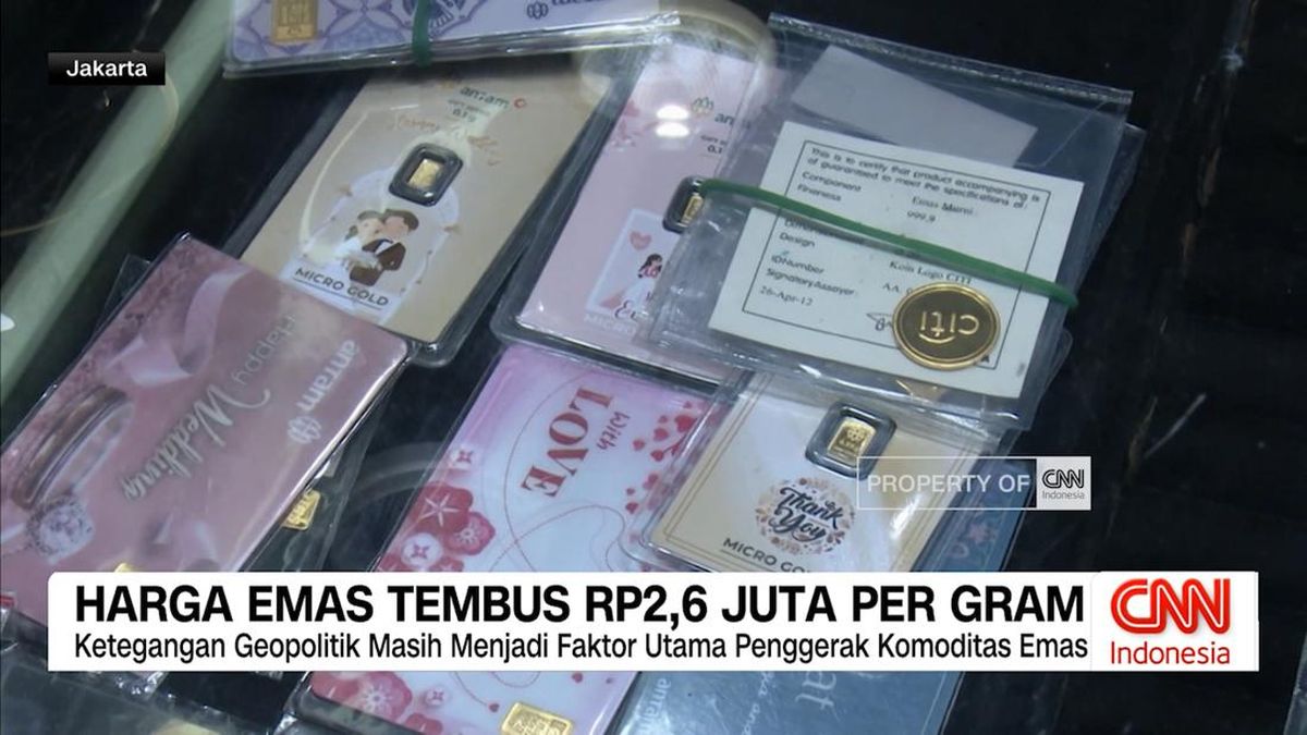 VIDEO: Harga Emas Tembus Rp2,6 Juta
