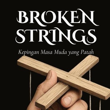 Apa Arti Broken Strings? Ini Penjelasan Lengkap dan Mudah Dipahami