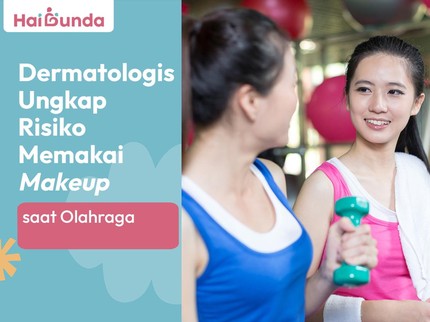 Dermatologis Ungkap Risiko Memakai Makeup saat Olahraga