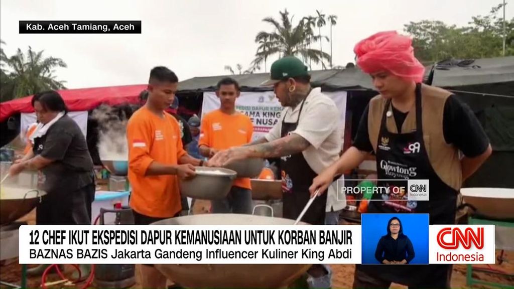 VIDEO: 12 Chef Ikut Ekspedisi Dapur Kemanusiaan untuk Korban Banjir