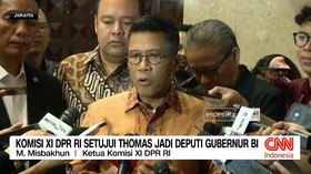 VIDEO: Komisi XI DPR RI Setujui Thomas Jadi Deputi Gubernur BI