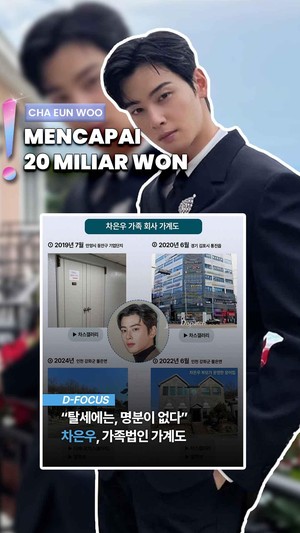 Video: Cha Eun Woo Kehilangan Endorse Imbas Dugaan Penggelapan Pajak