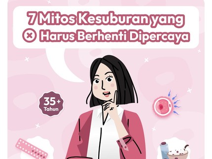 7 Mitos Kesuburan yang Harus Berhenti Dipercaya