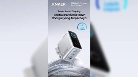 Anker Hadirkan Seri Smart Display Charging Terbaru di Indonesia