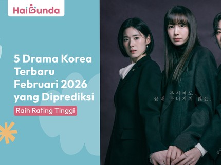 5 Drama Korea Terbaru Februari 2026 yang Diprediksi Raih Rating Tinggi