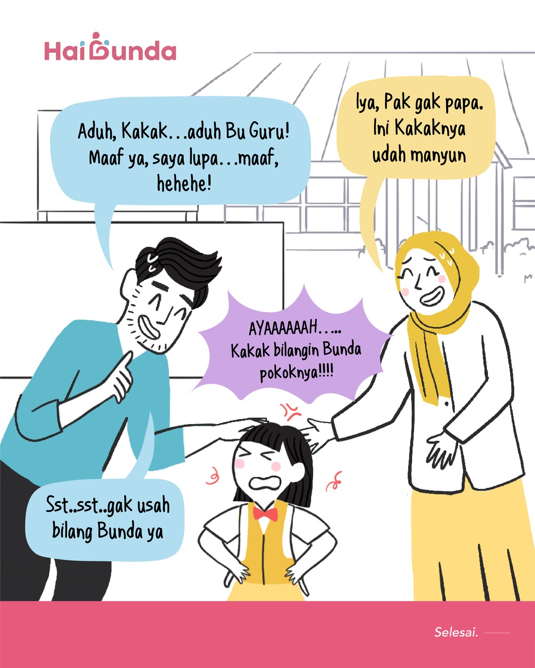 Ayah jemput Kakak di sekolah