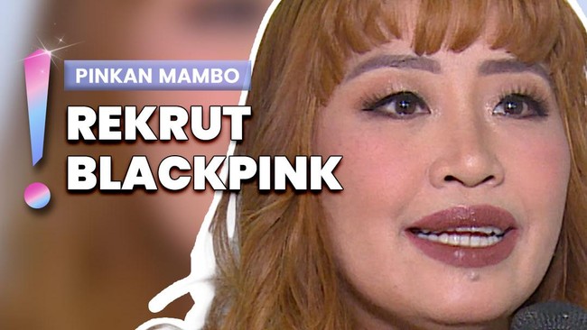 Video: Bangun Perusahaan Rekaman, Pinkan Ingin Rekrut BLACKPINK