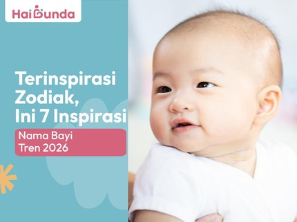 Terinspirasi Zodiak, Ini 7 Inspirasi Nama Bayi Tren 2026
