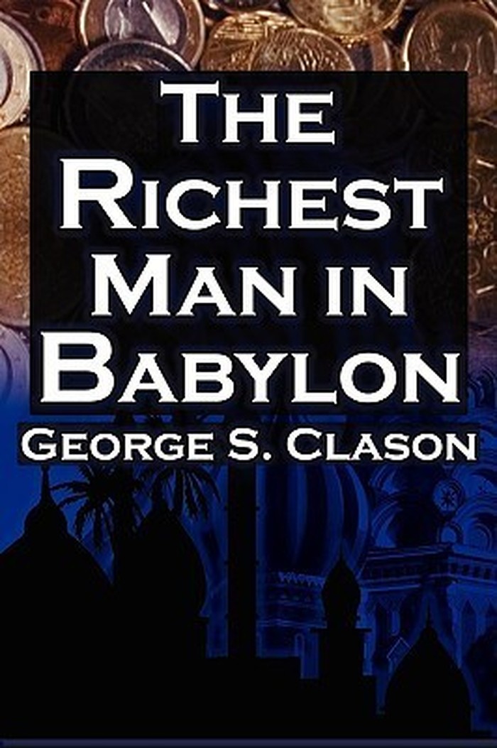 The Richest Man in Babylon karya George S. Clason