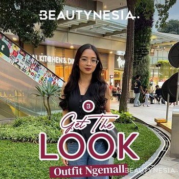 Get The Look: Outfit Ngemall Ala Valensia