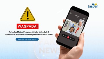 Taspen Ungkap Penipuan Pensiunan Modus Video Call, Ini Antisipasinya