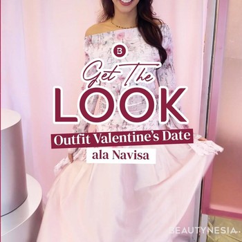 Get the Look: Outfit Valentine ala Navisa