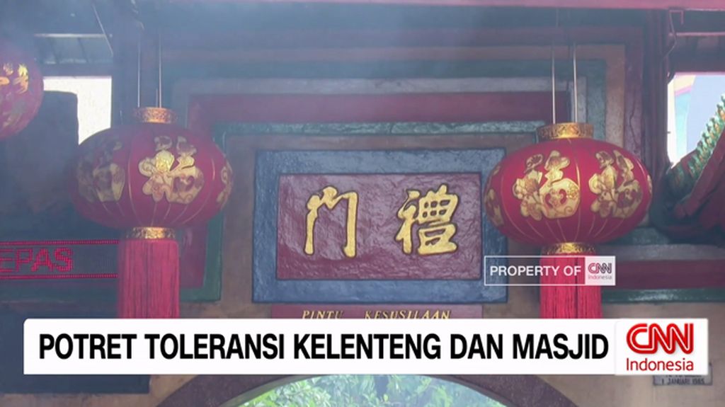 VIDEO: Potret Toleransi Kelenteng dan Masjid