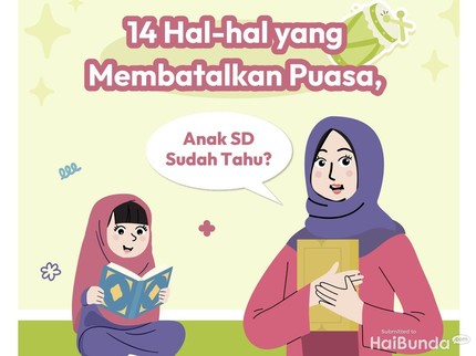 14 Hal-hal yang Membatalkan Puasa, Anak SD Sudah Tahu?