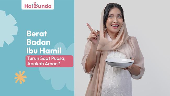 Berat Badan Ibu Hamil Turun Saat Puasa, Apakah Aman?