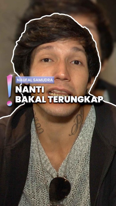 Video: Diisukan Dekat dengan Jule, Naufal Samudra Ngaku Berteman