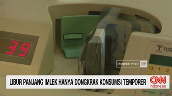 VIDEO; Libur Panjang Imlek Hanya Dongkrak Konsumsi Temporer