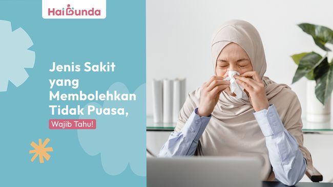 Jenis Sakit yang Membolehkan Tidak Puasa, Wajib Tahu!