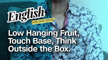 Low-Hanging Fruit, Touch Base, Apa Sih Maksudnya?