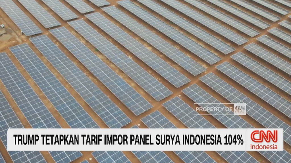 VIDEO: Trump Tetapkan Tarif Impor Panel Surya Indonesia 104%