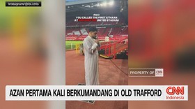 VIDEO: Azan Pertama Kali Berkumandang di Old Trafford