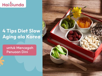 4 Tips Diet Slow Aging ala Korea untuk Mencegah Penuaan Dini
