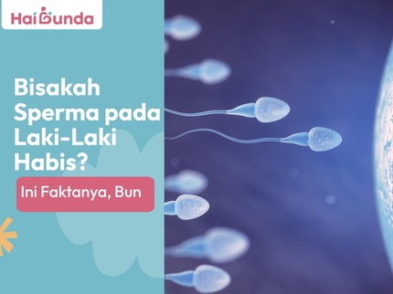 Bisakah Sperma pada Laki-Laki Habis? Ini Faktanya, Bun